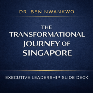 The Transformational Journey of Singapore